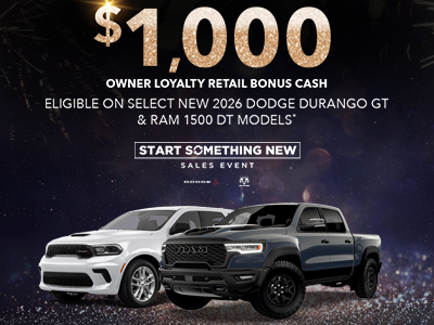 $1,000 Owner Loyalty Retail Bonus Cash